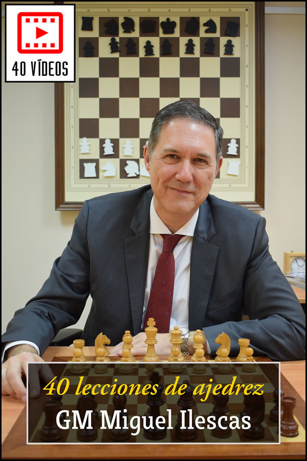40 lecciones de ajedrez de Miguel Illescas